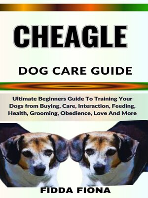 cover image of CHEAGLE DOG CARE GUIDE